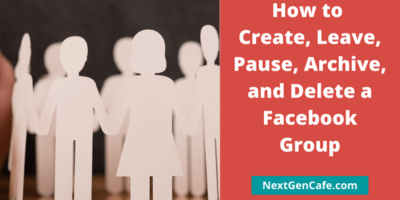 Facebook-Groups-How-to-Create-Leave-Pause-Archive-and-Delete-a-Facebook-Group
