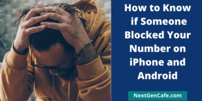 How-to-Know-if-Someone-Blocked-Your-Number-on-iPhone-and-Android