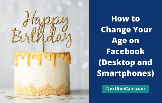 How to Change Age on Facebook 